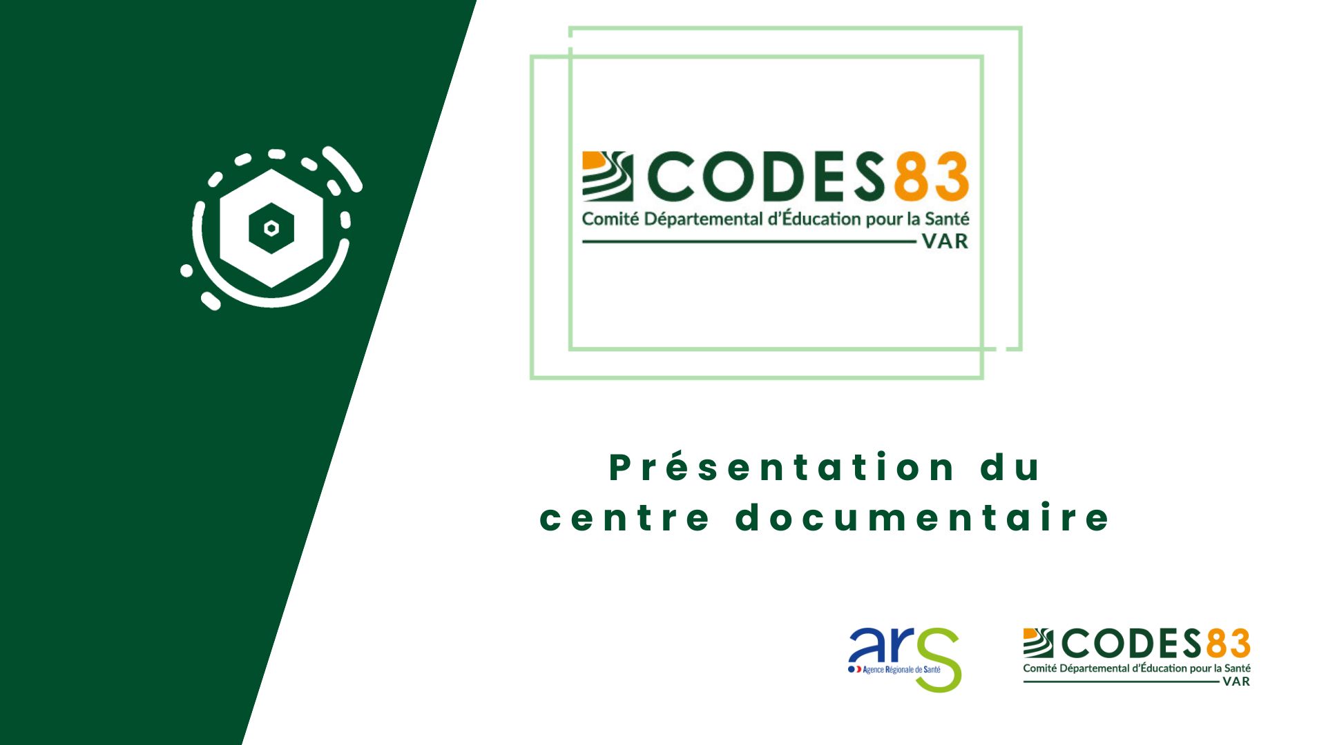 CENTRE DOCUMENTAIRE DU CODES 83 - CODES 83