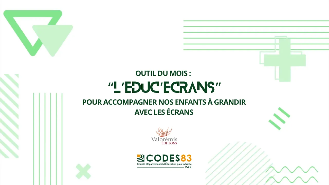 L'ÉDUC'ÉCRANS - CODES 83
